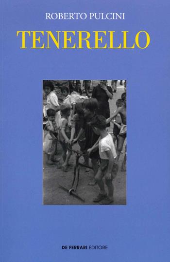 Tenerello - Roberto Pulcini - Libro De Ferrari 2020 | Libraccio.it