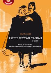 I sette peccati capitali in jazz. Con CD-Audio