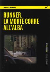 Runner. La morte corre all'alba