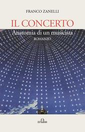 Il concerto. Anatomia di un musicista