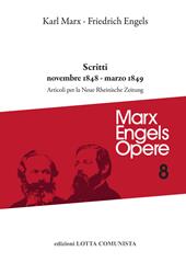 Opere complete. Vol. 8: Scritti novembre 1848-marzo 1849