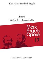 Opere complete. Vol. 17: Scritti ottobre 1859-dicembre 1860