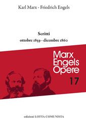 Opere complete. Vol. 17: Scritti ottobre 1859-dicembre 1860.