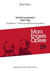 Opere complete. Vol. 29/2: Scritti economici 1858-1859