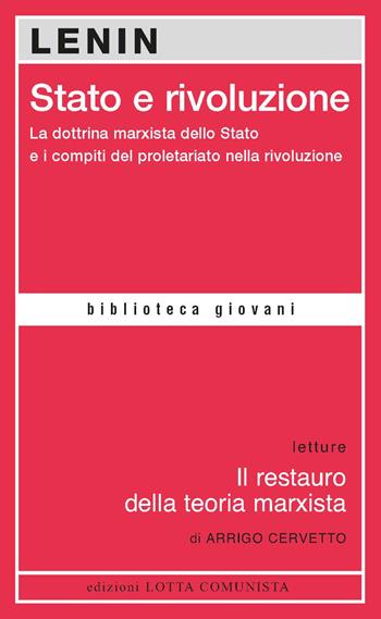 Stato e rivoluzione - Lenin - Libro Lotta Comunista 2024 | Libraccio.it