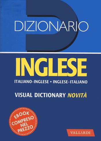 Dizionario inglese. Italiano-inglese, inglese-italiano - Lucia Incerti Caselli - Libro Vallardi A. 2020, Dizionari tascabili | Libraccio.it