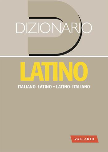 Dizionario latino. Italiano-latino, latino-italiano - Nedda Sacerdoti - Libro Vallardi A. 2020, Dizionari tascabili | Libraccio.it