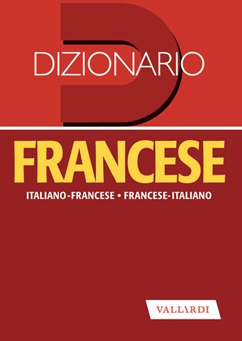 Dizionario francese tascabile - Ellena Barbara Besi - Libro Vallardi A. 2021, Dizionari tascabili | Libraccio.it