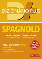 Dizionario spagnolo. Italiano-spagnolo, spagnolo-italiano