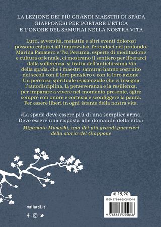 Trovare la calma nella tempesta. Dalla saggezza dei maestri di spada samurai la via per affrontare le difficoltà e rispondere al cambiamento - Marina Panatero, Tea Pecunia - Libro Vallardi A. 2023 | Libraccio.it