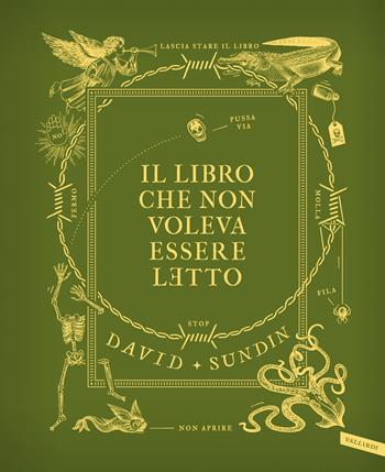 Il libro che non voleva essere letto - David Sundin - Libro Vallardi A. 2022 | Libraccio.it