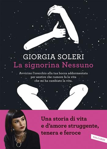 La signorina Nessuno - Giorgia Soleri - Libro Vallardi A. 2022 | Libraccio.it