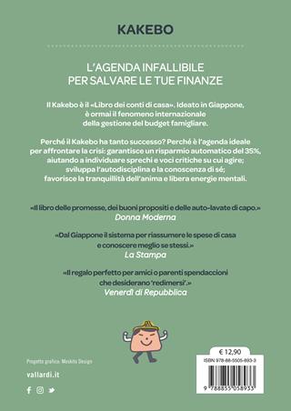 Kakebo. L'originale 2024. Il libro dei conti di casa. Il metodo giapponese per imparare a risparmiare  - Libro Vallardi A. 2023 | Libraccio.it