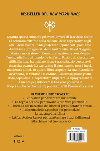 Niente può fermarti. Can't hurt me. Domina la mente e sfida l'impossibile - David Goggins - Libro Vallardi A. 2023 | Libraccio.it