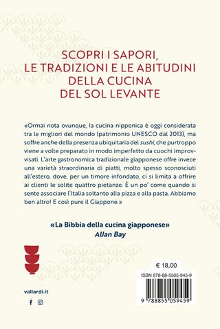 Il Giappone in cucina. Oltre 200 ricette prelibate da gustare a casa nostra - Graziana Canova Tura - Libro Vallardi A. 2023 | Libraccio.it