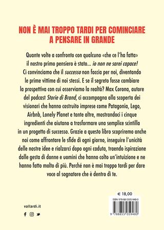 Persone che pensano in grande. Il successo raccontato dai sognatori che ce l'hanno fatta - Max Corona - Libro Vallardi A. 2023 | Libraccio.it