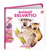 Animali selvatici. Ediz. a colori