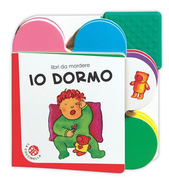 Io dormo. Ediz. a colori - Francesca Crovara - Libro La Coccinella 2022, Libri da mordere | Libraccio.it