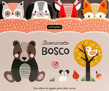 Buonanotte bosco. Ediz. a colori  - Libro La Coccinella 2022, I dormiglioni | Libraccio.it