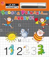 Scuola primaria... Arrivo! Con gadget