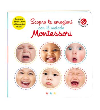 Scopro le emozioni con il metodo Montessori  - Libro La Coccinella 2022, La mia prima biblioteca Montessori | Libraccio.it