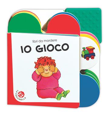 Io gioco. Ediz. a colori - Francesca Crovara - Libro La Coccinella 2022, Libri da mordere | Libraccio.it