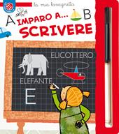 Imparo a scrivere. Ediz. a colori