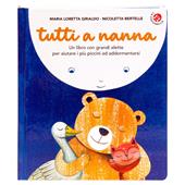 Tutti a nanna! Ediz. a colori