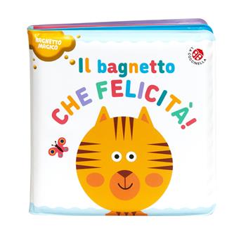 Il bagnetto che felicità! Ediz. a colori - Agnese Baruzzi - Libro La Coccinella 2024, Bagnetto magico | Libraccio.it