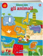 Gioco con gli animali. Ediz. a colori. Con 6 sagome