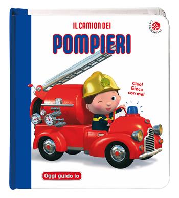 Il camion dei pompieri. Blu oggi guido io. Ediz. a colori - Nathalie Bélineau, Emilie Beaumont - Libro La Coccinella 2024, Blu mondo bebè | Libraccio.it