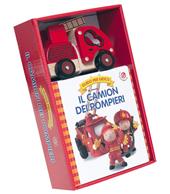 Il camion dei pompieri. Ediz. a colori. Con giocattolo
