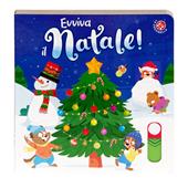 Evviva il Natale! Ediz. a colori