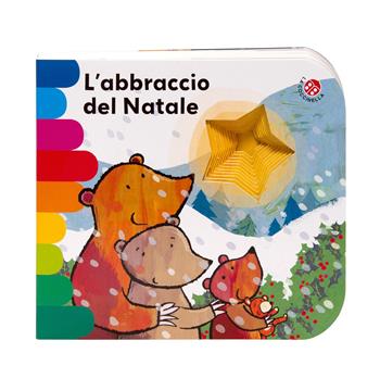 L'abbraccio del Natale. Ediz. a colori - Giovanna Mantegazza - Libro La Coccinella 2024, I libri coi buchi | Libraccio.it