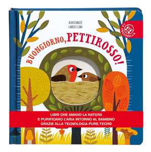Buongiorno, Pettirosso! Ediz. A Colori