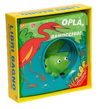 Oplà, ranocchia! Ediz. a colori - Gabriele Clima - Libro La Coccinella 2025, Buchi nell'acqua | Libraccio.it