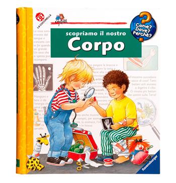 Scopriamo il nostro corpo. Ediz. a colori. Ediz. a spirale - Doris Rübel - Libro La Coccinella 2025, Come? Dove? Perché? | Libraccio.it