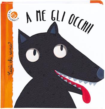 A me gli occhi! Cucù chi sono? Ediz. deluxe - Nicoletta Bertelle, Maria Loretta Giraldo - Libro La Coccinella 2025, Cucù chi sono? | Libraccio.it