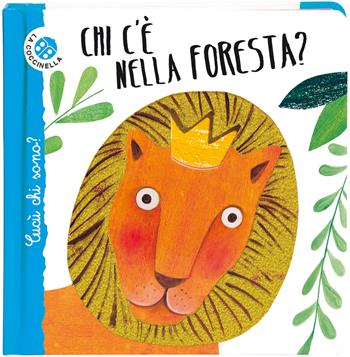 Chi c'è nella foresta? Cucù chi sono? Ediz. deluxe - Maria Loretta Giraldo - Libro La Coccinella 2025, Cucù chi sono? | Libraccio.it