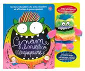 Gnam, il mostro mangiapaure. Ediz. illustrata