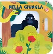 Nella giungla. Ediz. a colori