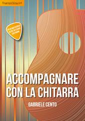 Accompagnare con la chitarra