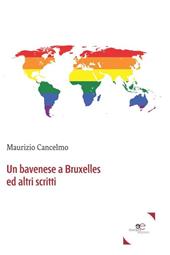 Un bavenese a Bruxelles e altri scritti