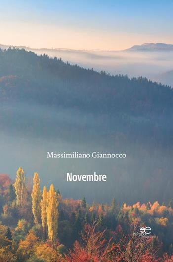 Novembre - Massimiliano Giannocco - Libro Europa Edizioni 2020, Tracciare spazi | Libraccio.it