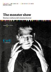 The Monster Show. Storia e cultura dell'horror. Nuova ediz.