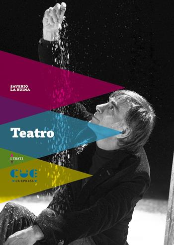 Teatro. Polvere, Masculu e fìammina, Saverio e Chadli vs Mario e Saleh - Saverio La Ruina - Libro Cue Press 2022, I testi | Libraccio.it