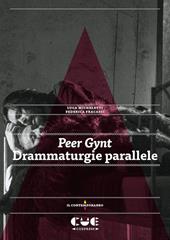 Peer Gynt. Drammaturgie parallele