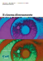 Il cinema diversamente