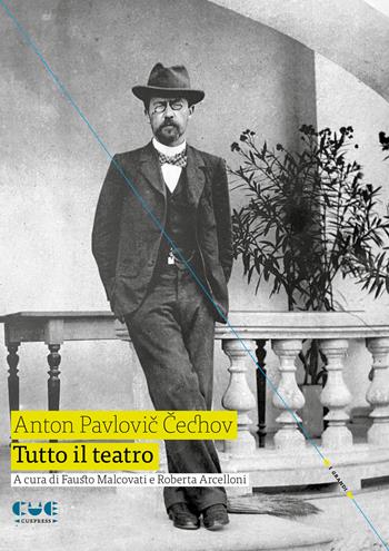 Tutto il teatro - Anton Cechov - Libro Cue Press 2024, I grandi | Libraccio.it
