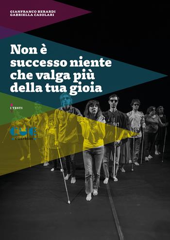 Non è successo niente che valga più della tua gioia - Gianfranco Berardi, Gabriella Casolari - Libro Cue Press 2025 | Libraccio.it